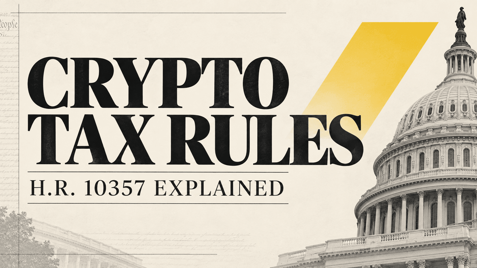 Qu’est-ce que le Digital Asset Tax Certainty Act ? Tout savoir sur le nouveau projet de loi fiscal américain sur les crypto-monnaies