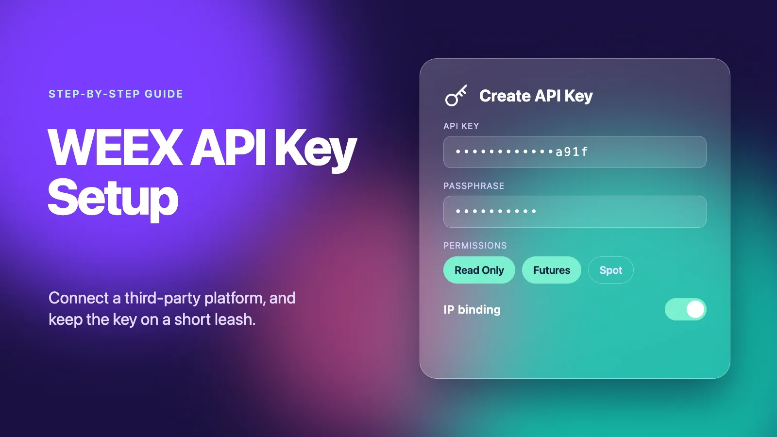 Настройка API-ключа WEEX: как безопасно подключить стороннюю платформу